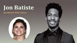 Jon Batiste wife Health